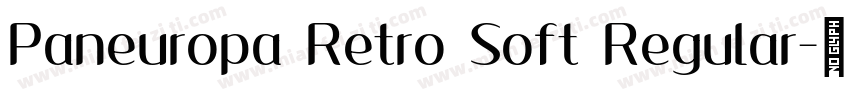 Paneuropa Retro Soft Regular字体转换